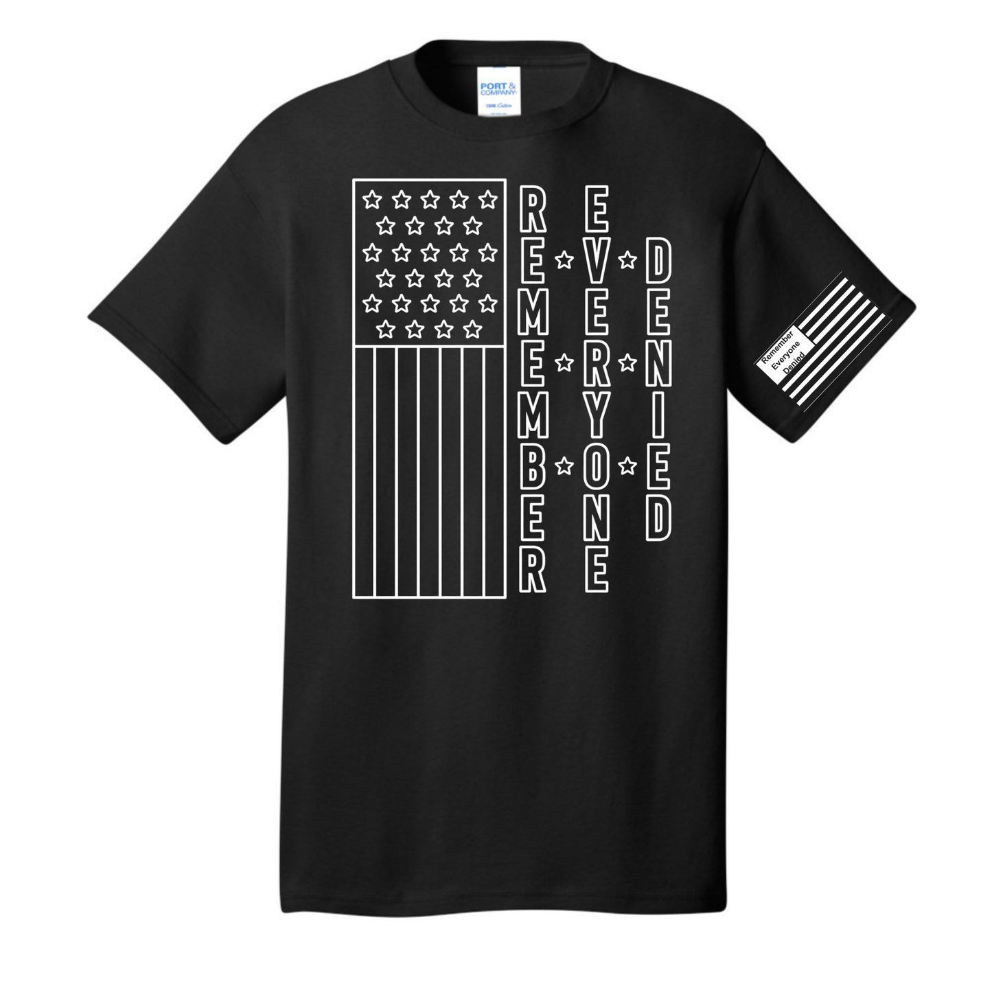 Remember Everyone Denied T-Shirt