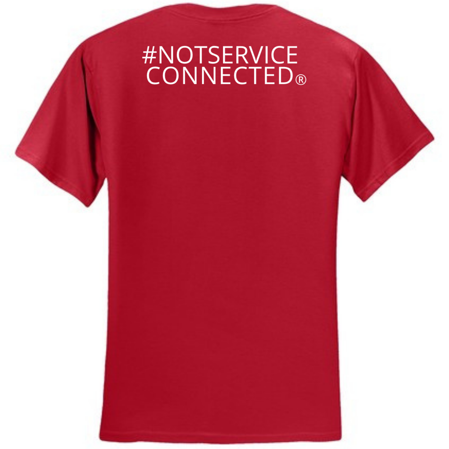 Not Service Connected T-Shirt - Red Back